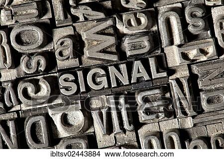 Old lead letters forming the word SIGNAL View Large Photo Image Picture - Old lead letters forming the word SIGNAL. Fotosearch