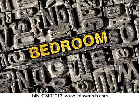 "Old lead letters forming the word """"bedroom""""" View Large Photo Image Stock Image - "Old lead letters forming the word """"bedroom""""". Fotosearch