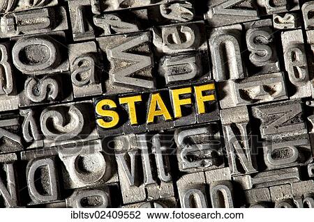 "Old lead letters forming the word """"STAFF""""" View Large Photo Image Stock Image - "Old lead letters forming the word """"STAFF""""". Fotosearch