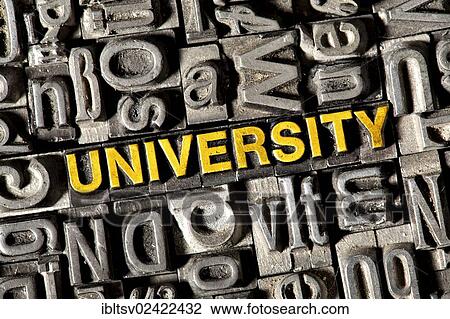 Old lead letters forming the word University View Large Photo Image Stock Image - Old lead letters forming the word University. Fotosearch