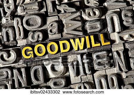 Stock Image - Old lead letters forming the word Goodwill. Fotosearch