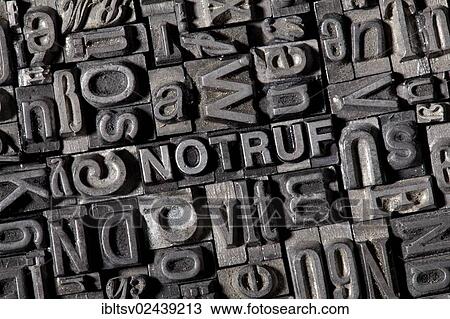 "Old lead letters forming the word NOTRUF, German for emergency" View Large Photo Image Stock Image - "Old lead letters forming the word NOTRUF, German for emergency". Fotosearch