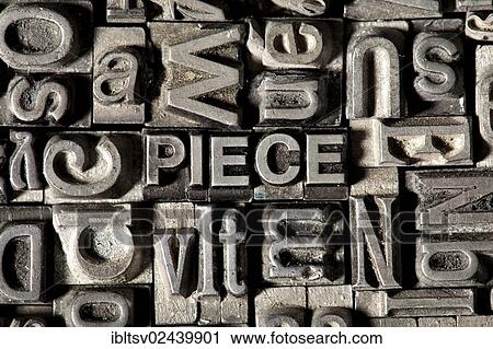 "Old lead letters forming the word """"PIECE""""" View Large Photo Image Stock Image - "Old lead letters forming the word """"PIECE""""". Fotosearch