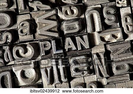 Old lead letters forming the word " PLAN" View Large Photo Image Stock Image - Old lead letters forming the word " PLAN". Fotosearch
