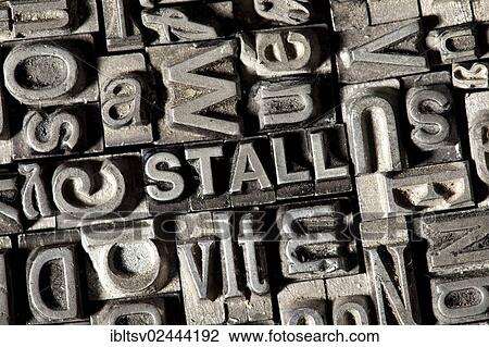 "Old lead letters forming the word """"STALL"""", German for """"STABLE""""" View Large Photo Image Stock Image - "Old lead letters forming the word """"STALL"""", German for """"STABLE""""". Fotosearch