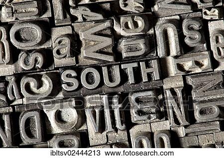 "Old lead letters forming the word """"SOUTH""""" View Large Photo Image Stock Image - "Old lead letters forming the word """"SOUTH""""". Fotosearch