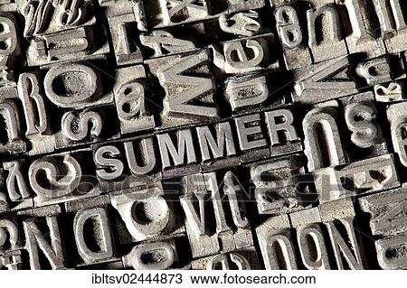 Old lead letters forming the word " SUMMER" View Large Photo Image Stock Image - Old lead letters forming the word " SUMMER". Fotosearch