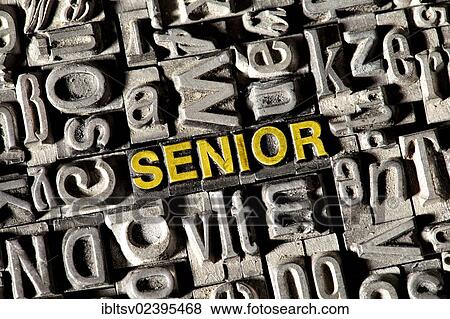 "Old lead letters forming the word """"SENIOR""""" View Large Photo Image Stock Photo - "Old lead letters forming the word """"SENIOR""""". Fotosearch