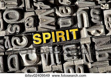 Stock Photo - "Old lead letters forming the word """"SPIRIT""""". Fotosearch