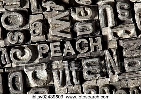 Old lead letters forming the word " PEACH" View Large Photo Image Stock Photo - Old lead letters forming the word " PEACH". Fotosearch