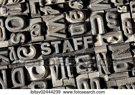 "Old lead letters forming the word """"STAFF""""" View Large Photo Image Stock Photo - "Old lead letters forming the word """"STAFF""""". Fotosearch