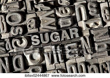 Old lead letters forming the word " SUGAR" View Large Photo Image Stock Photo - Old lead letters forming the word " SUGAR". Fotosearch