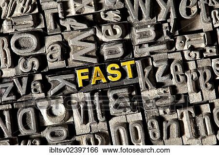 "Old lead letters forming the word """"fast""""" View Large Photo Image Stock Photograph - "Old lead letters forming the word """"fast""""". Fotosearch