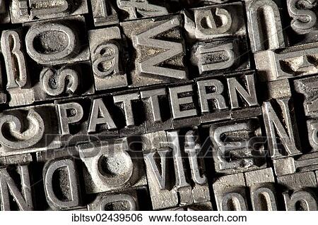 Old lead letters forming the word " PATTERN" View Large Photo Image Stock Photograph - Old lead letters forming the word " PATTERN". Fotosearch