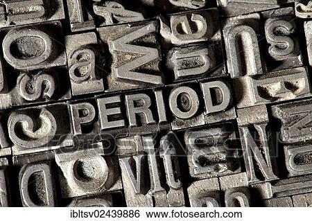 Stock Photograph - "Old lead letters forming the word """"PERIOD""""". Fotosearch