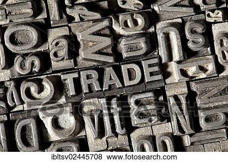Stock Photo - Old lead letters forming the word TRADE. Fotosearch
