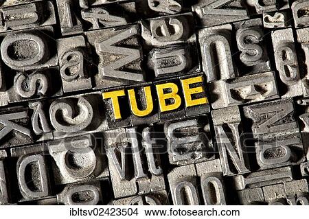 Old lead letters forming the word Tube View Large Photo Image Picture - Old lead letters forming the word Tube. Fotosearch