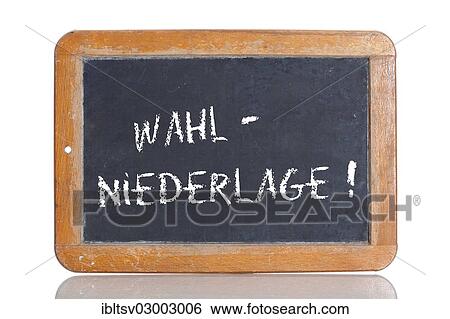 "Old school blackboard with the term WAHLNIEDERLAGE, German for election defeat" View Large Photo Image Stock Photograph - "Old school blackboard with the term WAHLNIEDERLAGE, German for election defeat". Fotosearch