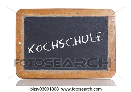 "Old school blackboard with the word KOCHSCHULE, German for Culinary school" View Large Photo Image Stock Photo - "Old school blackboard with the word KOCHSCHULE, German for Culinary school". Fotosearch