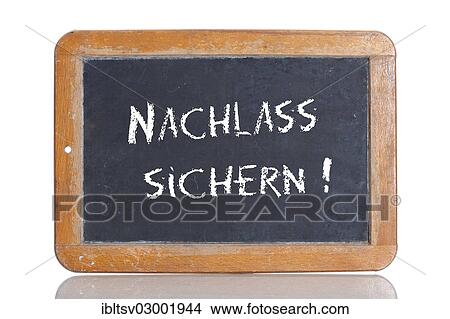 "Old school blackboard with the words NACHLASS SICHERN!, German for Secure a discount! " View Large Photo Image Picture - "Old school blackboard with the words NACHLASS SICHERN!, German for Secure a discount! ". Fotosearch