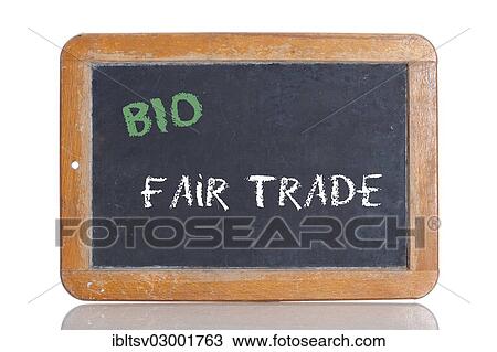 "Old school blackboard with the words BIO - FAIR TRADE, German for Organic - fair trade" View Large Photo Image Stock Image - "Old school blackboard with the words BIO - FAIR TRADE, German for Organic - fair trade". Fotosearch