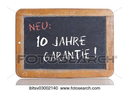 "Old school blackboard with the words NEU: 10 JAHRE GARANTIE!, German for New: 10 year guarantee! " View Large Photo Image Stock Image - "Old school blackboard with the words NEU: 10 JAHRE GARANTIE!, German for New: 10 year guarantee! ". Fotosearch