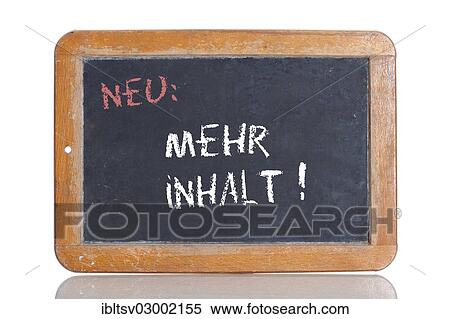 "Old school blackboard with the words NEU: MEHR INHALT!, German for New: Contains more" View Large Photo Image Stock Photography - "Old school blackboard with the words NEU: MEHR INHALT!, German for New: Contains more". Fotosearch