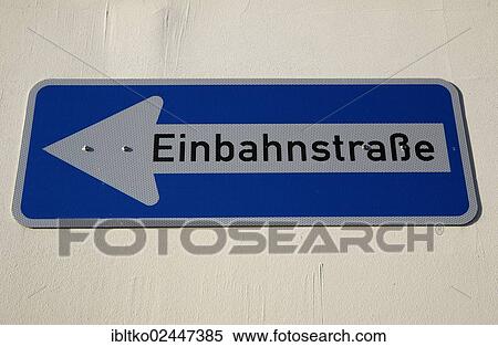 "One way traffic sign, Germany, Europe" View Large Photo Image Stock Photography - "One way traffic sign, Germany, Europe". Fotosearch