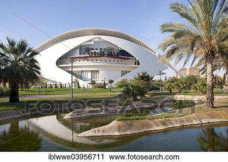 Stock Image - "Opera House, Palau de les Arts Reina Sofia, park Jardines del Turia, Ciudad de las Artes y las Ciencias, City of Arts and Sciences, Valencia, Spain, Europe". Fotosearch