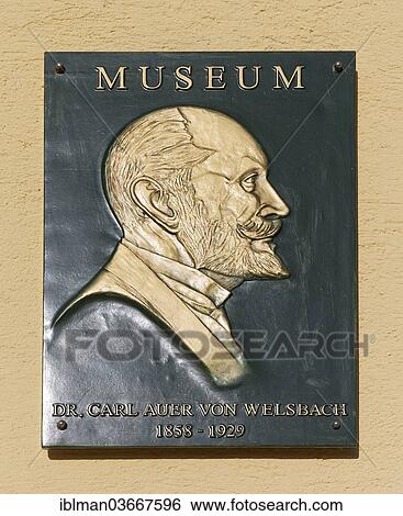 "Plaque at the Carl Auer von Welsbach Museum, Althofen, Carinthia, Austria, Europe" View Large Photo Image Stock Photograph - "Plaque at the Carl Auer von Welsbach Museum, Althofen, Carinthia, Austria, Europe". Fotosearch