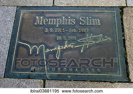 "Plaque for the jazz musician Memphis Slim in the pavement of the """"Street of Fame"""", Burghausen, Upper Bavaria, Bavaria, Germany, Europe" View Large Photo Image Stock Photography - "Plaque for the jazz musician Memphis Slim in the pavement of the """"Street of Fame"""", Burghausen, Upper Bavaria, Bavaria, Germany, Europe". Fotosearch
