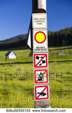 "Prohibition signs in a national park, nature reserve of Pokljuka plateau, Triglav National Park, Slovenia, Europe" View Large Photo Image Stock Image - "Prohibition signs in a national park, nature reserve of Pokljuka plateau, Triglav National Park, Slovenia, Europe". Fotosearch