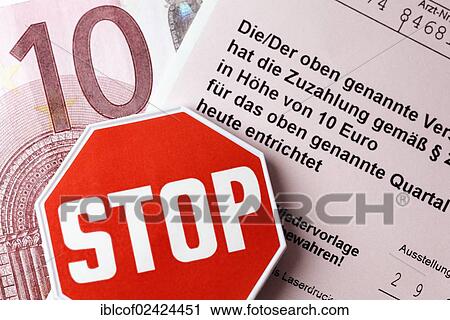 Receipt, proof of payment, 10 euro banknote, stop sign, symbolic image for the abolition of the practice fee, payment for attending a doctor's surgery, Germany, Europe View Large Photo Image Stock Image - Receipt, proof of payment, 10 euro banknote, stop sign, symbolic image for the abolition of the practice fee, payment for attending a doctor's surgery, Germany, Europe. Fotosearch