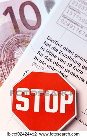Receipt, proof of payment, 10 euro banknote, stop sign, symbolic image for the abolition of the practice fee, payment for attending a doctor's surgery, Germany, Europe View Large Photo Image Stock Image - Receipt, proof of payment, 10 euro banknote, stop sign, symbolic image for the abolition of the practice fee, payment for attending a doctor's surgery, Germany, Europe. Fotosearch