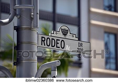 "Rodeo Drive street sign, Rodeo Drive luxury shopping street, Beverly Hills, Los Angeles, California, United States of America, USA, PublicGround" View Large Photo Image Stock Photograph - "Rodeo Drive street sign, Rodeo Drive luxury shopping street, Beverly Hills, Los Angeles, California, United States of America, USA, PublicGround". Fotosearch