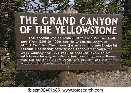 "Sign at the Grand Canyon of the Yellowstone, Wyoming, USA" View Large Photo Image Stock Photograph - "Sign at the Grand Canyon of the Yellowstone, Wyoming, USA". Fotosearch