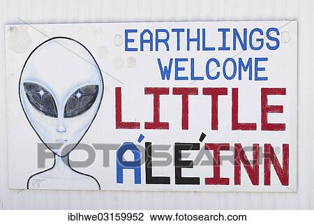 "Sign """"Earthlings welcome"""" of the """"Little A'Le'Inn"""" pub, Rachel, Rachel, Nevada, United States, North America" View Large Photo Image Stock Image - "Sign """"Earthlings welcome"""" of the """"Little A'Le'Inn"""" pub, Rachel, Rachel, Nevada, United States, North America". Fotosearch
