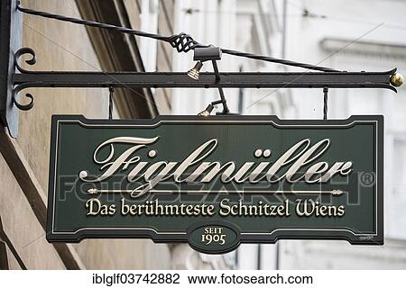 Stock Image - "Sign, Figlmueller, traditional inn in Vienna, Innere Stadt, Vienna, Vienna State, Austria, Europe". Fotosearch