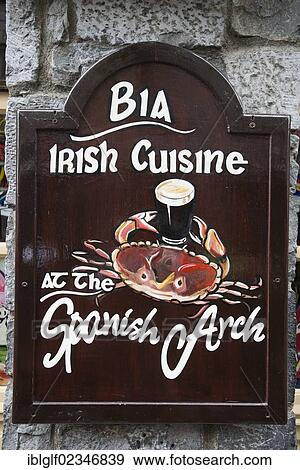Stock Photo - "Sign, Irish Cuisine at the Spanish Arch pub, Galway, County Galway, Republic of Ireland, Europe, PublicGround". Fotosearch