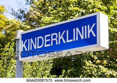 "Sign, """"Kinderklinik"""", German for """"Children's Hospital"""", Bonn, Rhineland, North Rhine-Westphalia, Germany, Europe" View Large Photo Image Stock Photography - "Sign, """"Kinderklinik"""", German for """"Children's Hospital"""", Bonn, Rhineland, North Rhine-Westphalia, Germany, Europe". Fotosearch