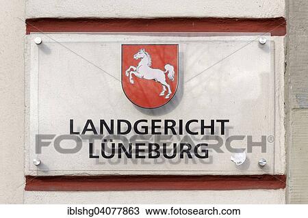 Stock Image - "Sign, Landgericht Luneburg or District Court, Luneburg, Lower Saxony, Germany, Europe". Fotosearch
