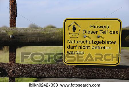 "Sign Naturschutzgebiet or nature reserve, Hetlingen, Schleswig-Holstein, Germany, Europe" View Large Photo Image Stock Image - "Sign Naturschutzgebiet or nature reserve, Hetlingen, Schleswig-Holstein, Germany, Europe". Fotosearch