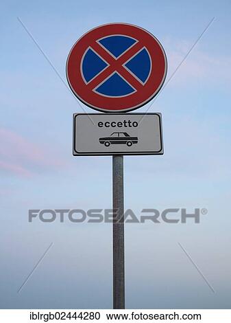 "Sign, no stopping, excluding cars, at an Italian beach, Italy, Europe" View Large Photo Image Stock Image - "Sign, no stopping, excluding cars, at an Italian beach, Italy, Europe". Fotosearch