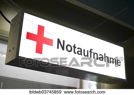Stock Photo - "Sign, """"Notaufnahme"""", German for """"Emergency room"""" at a hospital". Fotosearch
