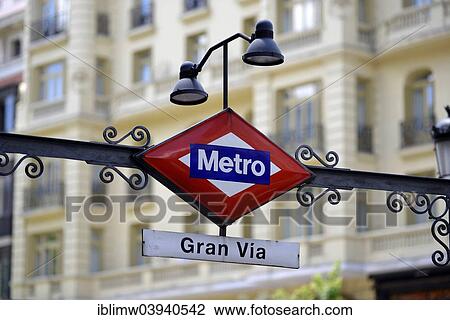 "Sign of the Calle Gran Via metro station on Gran Via avenue, Madrid, Spain, Europe" View Large Photo Image Stock Image - "Sign of the Calle Gran Via metro station on Gran Via avenue, Madrid, Spain, Europe". Fotosearch