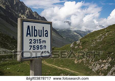 "Sign on Albula Pass, 2315 m, Graubunden, Switzerland, Europe" View Large Photo Image Stock Photo - "Sign on Albula Pass, 2315 m, Graubunden, Switzerland, Europe". Fotosearch