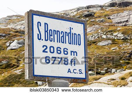 "Sign on the San Bernardino pass, Mt San Bernardino, Graubunden, Switzerland, Europe" View Large Photo Image Stock Image - "Sign on the San Bernardino pass, Mt San Bernardino, Graubunden, Switzerland, Europe". Fotosearch