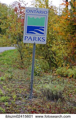 Sign, Ontario National Park, Canada, North America View Large Photo Image Stock Image - Sign, Ontario National Park, Canada, North America. Fotosearch