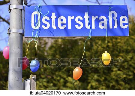 "Sign, Osterstrasse with easter eggs, Wremen, Lower Saxony, Germany, Europe" View Large Photo Image Stock Image - "Sign, Osterstrasse with easter eggs, Wremen, Lower Saxony, Germany, Europe". Fotosearch