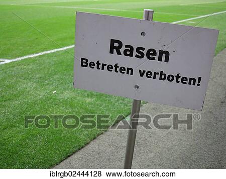 Stock Photo - "Sign, Rasen betreten verboten!, German for Keep off the grass! ". Fotosearch